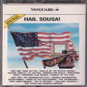 The University of Michigan Symphony Band - Hail, Sousa! album flac