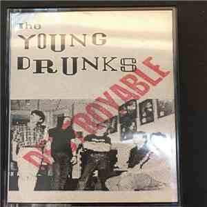 The Young Drunks - Destroyable album flac