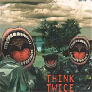 Think Twice - Under The Bombs / Back To Basics EP album flac