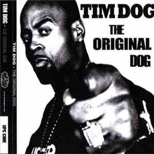 Tim Dog - The Original Dog album flac