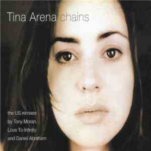 Tina Arena - Chains - The U.S. Remixes album flac
