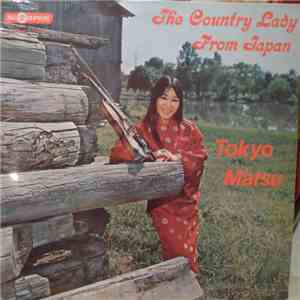 Tokyo Matsu - The Country Lady From Japan album flac