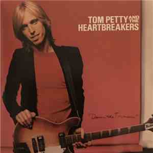 Tom Petty And The Heartbreakers - Damn The Torpedoes album flac