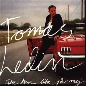 Tomas Ledin - Du Kan Lita På Mej album flac