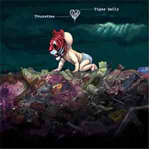 Tourettes - Tiger Belly album flac