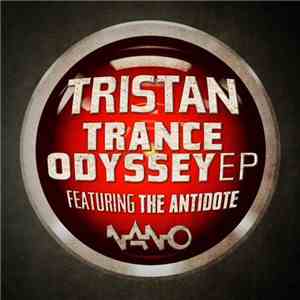 Tristan - Trance Odyssey EP album flac