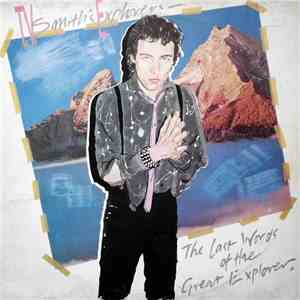 T.V. Smith's Explorers - The Last Words Of The Great Explorer album flac