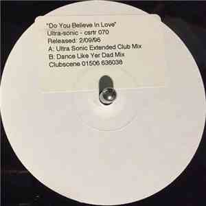 Ultra-Sonic - Do You Believe In Love (Part Two) album flac
