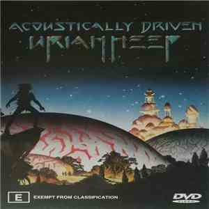 Uriah Heep - Acoustically Driven album flac