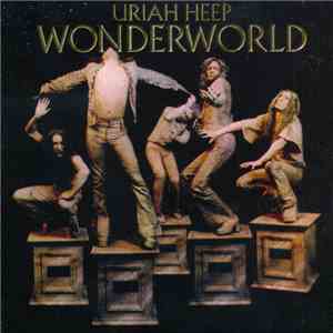 Uriah Heep - Wonderworld album flac