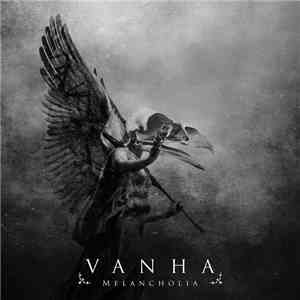 Vanha - Melancholia album flac