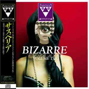 Various - Bizarre Club Hits Volume Two album flac