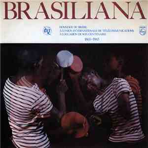 Various - Brasiliana (Hommage Du Brésil À L'union Internationale De Télécommunications À L'occasion De Son Centenaire 1865-1965) album flac