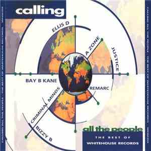 Various - Calling All The People - The Best Of White House album flac