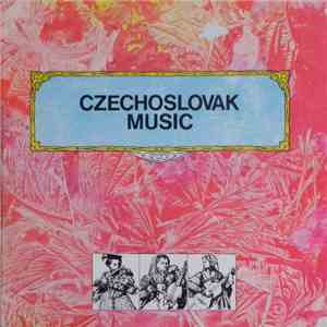 Various - Czechoslovak Music album flac