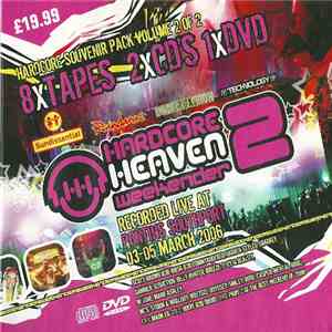 Various - Hardcore Heaven Weekender 2 - Souvenir Pack Volume Two album flac