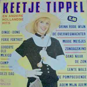 Various - Keetje Tippel En Andere Hollandse Hits album flac