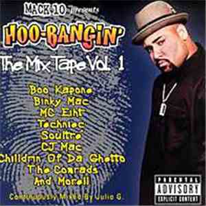 Various - Mack 10 Presents: Hoo Bangin' - The Mixtape Vol. 1 album flac