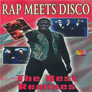 Various - Rap Meets Disco - The Best Remixes album flac