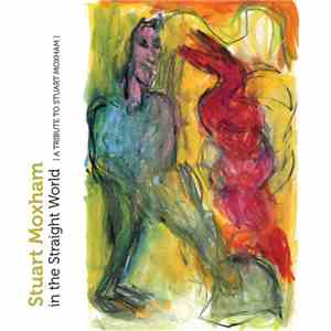 Various - Stuart Moxham In The Straight World album flac