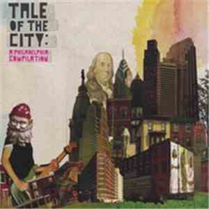 Various - Tale Of The City: A Philadelphia Compilation album flac