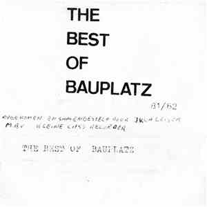 Various - The Best Of Bauplatz 81/82 album flac