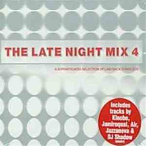 Various - The Late Night Mix 4 album flac