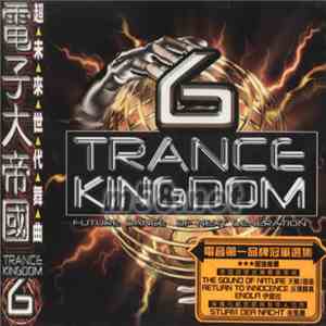 Various - Trance Kingdom 6 album flac