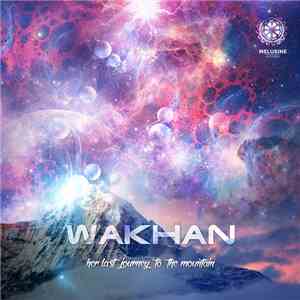 Wakhan - Her Last Journey To The Mountain album flac
