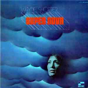 Wayne Shorter - Super Nova album flac
