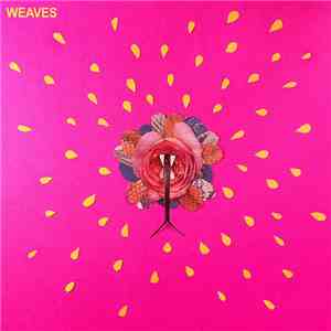 Weaves - Weaves album flac