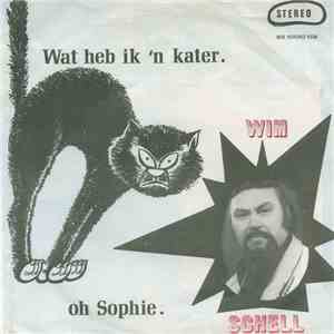 Wim Schell - Wat Heb Ik 'n Kater album flac