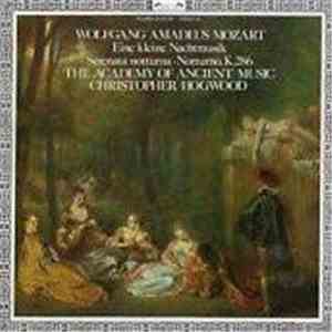 Wolfgang Amadeus Mozart - The Academy Of Ancient Music, Christopher Hogwood - Eine Kleine Nachtmusik • Serenata Notturna • Notturno, K.286 album flac