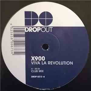 X900 - Viva La Revolution / Open Your Mind album flac