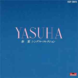 Yasuha - シングル・コレクション album flac