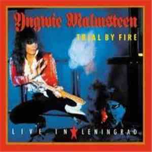 Yngwie Malmsteen - Trial By Fire - Live In Leningrad album flac