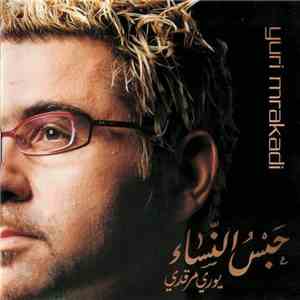 يوري مرقدي = Yuri Mrakadi - حبس النساء = Habs El Nisa album flac
