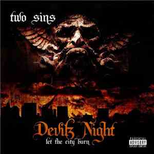2 sins - Devilz Night: Let The City Burn album flac