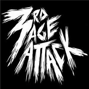 3rdage Attack - Nada Ni Nadie Podrá Salvarnos Mientras Nuestra Mirada Siga Fija En El Muro album flac