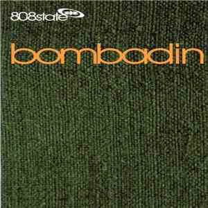 808state - Bombadin album flac