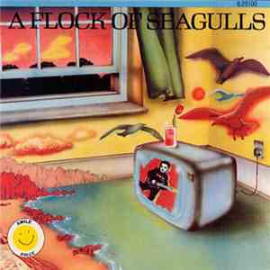 A Flock Of Seagulls - A Flock Of Seagulls album flac
