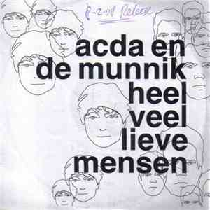 Acda en de Munnik - Heel Veel Lieve Mensen album flac