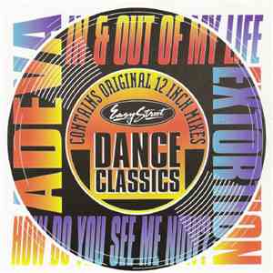 Adeva / Extortion Featuring Dihan Brooks - Easy Street Dance Classics: In And Out Of My Life / How Do You See Me Now? album flac