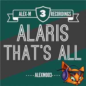Alaris - That's All album flac