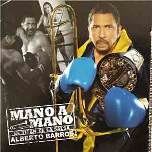 Alberto Barros - Mano A Mano album flac
