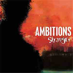 Ambitions - Stranger album flac