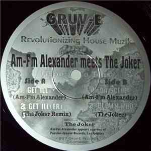 Am-Fm Alexander Meets The Joker - Groove To This album flac