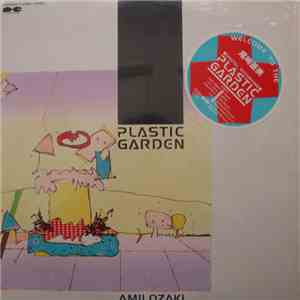Amii Ozaki - Plastic Garden album flac