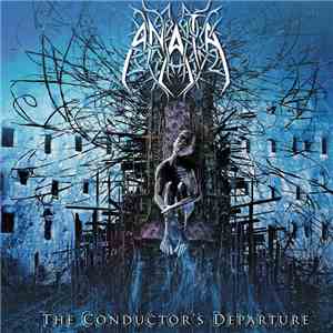 Anata - The Conductor's Departure album flac