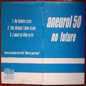Aneurol 50 - No Future album flac